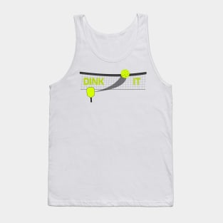 Dink It Pickleball Paddle Swoosh Ball T-Shirt Tank Top